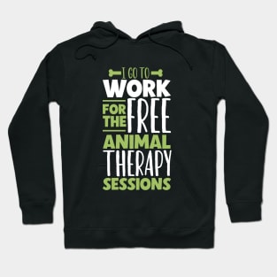 Free animal therapy - animal caretaker Hoodie